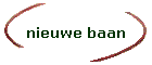 nieuwe baan